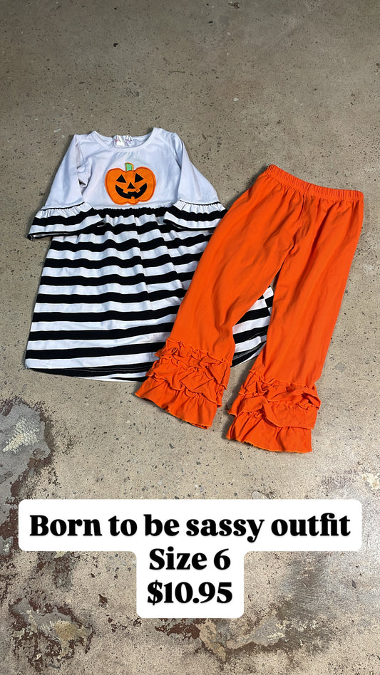 Born to be sassy outfit